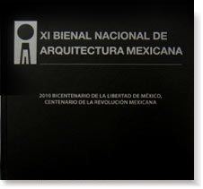 XI Mexican Architecture Biennale Catalog. Monterrey